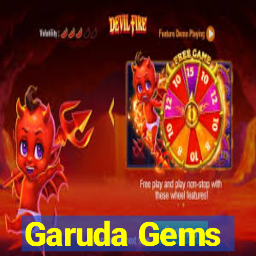 Garuda Gems